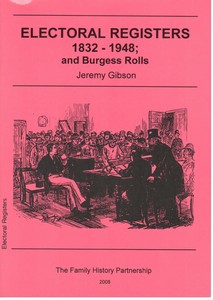 Electoral Registers 1832-1948; and Burgess Rolls