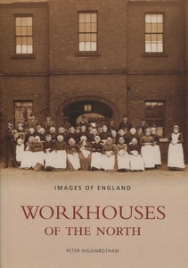 Workhouses of the North