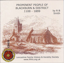 Prominent People of Blackburn and District 1100 - 1899 (CD023)